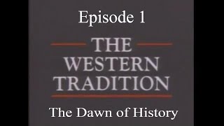 The Western Tradition  Episode 1  The Dawn of History 1989 [upl. by Sandeep]