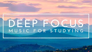 Relaxing Study Music for Concentration  4 Hours of Deep Focus Music for Studying [upl. by Ahsiener]