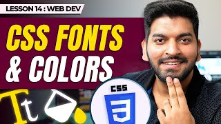 CSS Typography Fonts Colors ampamp Developer tools  Episode  14 [upl. by Negeam]