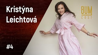 BUMCAST 4 Kristýna Leichtová [upl. by Ynaoj]