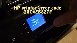 HP printer error code oxc4eb827f [upl. by Skipper]