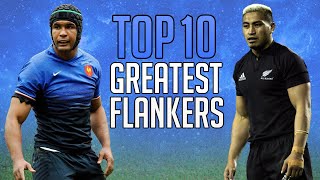 Top 10 Greatest FLANKERS in Rugby History [upl. by Ardnaskela]