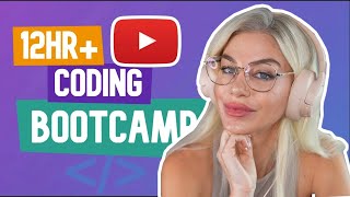 12HR YouTube Coding Bootcamp [upl. by Philender955]