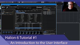 Steinberg Halion 6 Tutorial Ep1 Screen Sets and the User Interface [upl. by Endora]