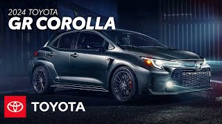 2024 Toyota GR Corolla Overview  Toyota [upl. by Aniratak191]