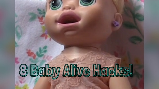 8 Baby Alive Hacks [upl. by Leilamag]