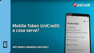 Mobile Token UniCredit a Cosa Serve  App Mobile Banking UniCredit [upl. by Folsom]