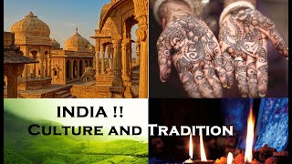 INDIA  Culture and Tradition [upl. by Onirefes]