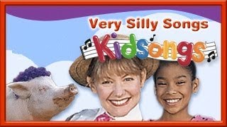 Kidsongs Very Silly Songs [upl. by Ailema]