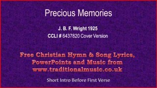 Precious Memories  Hymn Lyrics amp Music [upl. by Ad]