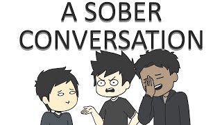 Sober Convos [upl. by Llertnov201]