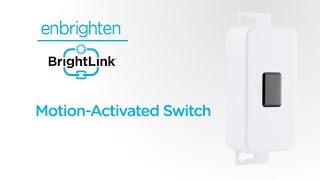 45021  Enbrighten BrightLink MotionActivated Switch [upl. by Kreiker]