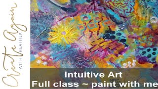 Intuitive Art Creating [upl. by Nottage]