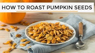 HowTo Roast Pumpkin Seeds [upl. by Gilson619]