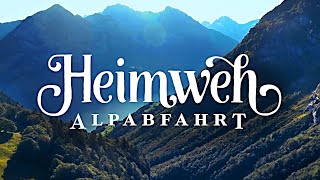 Heimweh – Alpabfahrt Offiziells Musigvideo [upl. by Ytsirhk]