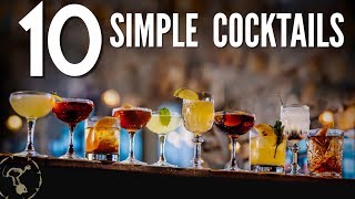 10 Simple Cocktails [upl. by Oshinski]