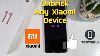 How to Unbrick your Xiaomi Mi 11 or Recover any Xiaomi Phone stuck in Boot loop Step by Step [upl. by Marabel]