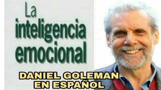 La inteligencia emocional  Daniel Goleman en español  Conferencia completa [upl. by Ensoll412]