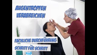 Augentropfen Verabreichen  Fachliche SchrittfürSchrittAnleitung  Pflege Kanal [upl. by Etnauq840]