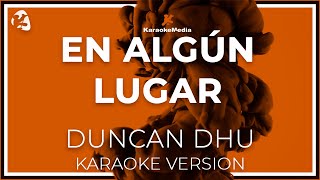 Duncan Dhu  En Algun Lugar LETRA INSTRUMENTAL KARAOKE ISRC ES54I0326734 [upl. by Hakvir]