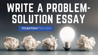 Write a ProblemSolution Essay [upl. by Piscatelli226]