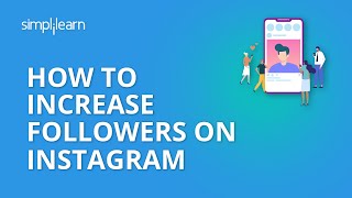 How To Increase Followers On Instagram  20 Tips To Increase Instagram Followers 2020  Simplilearn [upl. by Acirtap804]