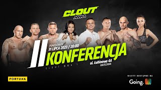 CLOUT MMA 1  2 KONFERENCJA [upl. by Zetrac]