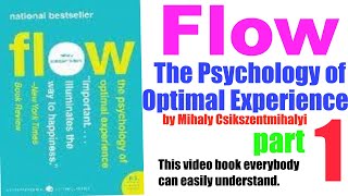 1 flow the psychology of optimal experience videoaudio by mihaly csikszentmihalyi [upl. by Rausch]