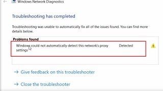 How to fix Windows could not automatically detect this networks proxy settings [upl. by Nylsoj]