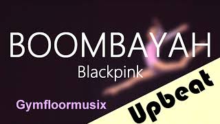 BOOMBAYAH by Blackpink 붐바야  Gymnastic Floor Music [upl. by Lindsley]