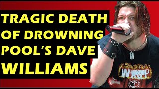 Drowning Pool The Tragic Death of Dave Williams amp How Bodies Became Huge [upl. by Aiym206]