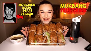 NUDELVÅRRULLAR  Mukbang  true crime [upl. by Lytton]