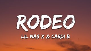 Lil Nas X Cardi B  Rodeo Lyrics [upl. by Yartnod349]