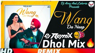 Wang Da Naap Dhol Remix Ammy VirkDance MixAvee [upl. by Anauqes]