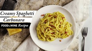 Creamy Spaghetti Carbonara  Food amp Wine Recipes [upl. by Cogswell]