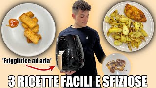 3 RICETTE SFIZIOSE CON LA FRIGGITRICE AD ARIA [upl. by Sadye]