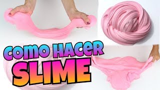 DIY  Como Hacer SLIME  FÁCIL Y SIN BÓRAX  NatyGloss [upl. by Laeahcim]