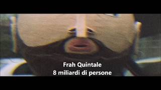 Frah Quintale  8 miliardi di persone testo [upl. by Nylemaj861]