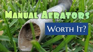 Do Manual Lawn Aerators Work  Are They Worth It [upl. by Lebasi]