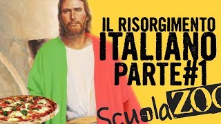 Noccioline 15  IL RISORGIMENTO ITALIANO  Parte 1 ScuolaZoo [upl. by Kilam]