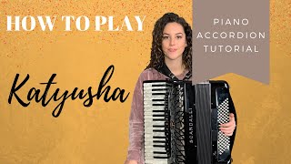 Accordion Tutorial Katyusha [upl. by Ahsieym]