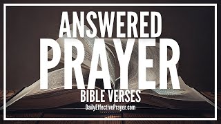 Bible Verses On Answered Prayer  Scriptures For Answered Prayer Audio Bible [upl. by Assereht258]