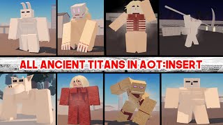 SPOILERS HOW TO GET ALL ANCIENT TITANS IN AOTINSERTPLAYGROUND [upl. by Isola]