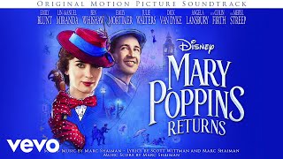 Can You Imagine That From quotMary Poppins ReturnsquotAudio Only [upl. by Lyn546]