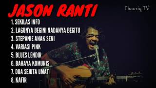 LAGU JASON RANTI TERBAIK [upl. by Euphemie]