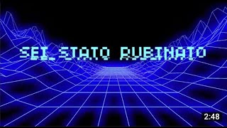 SEI STATO RUBINATO quot VERSIONE COMPLETA UFFICIALEquot [upl. by Toogood]