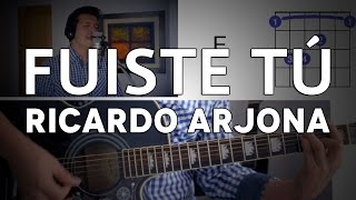 Fuiste Tú Ricardo Arjona Tutorial Cover  Acordes Mauro Martinez [upl. by Nomzzaj]