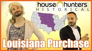 Louisiana Purchase House Hunters Historical  MrBettsClass [upl. by Lyon]