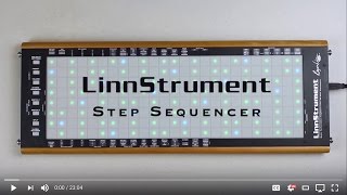 LinnStrument Step Sequencer [upl. by Ahsilahs]