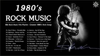 80s Rock Music Hits Playlist  Greatest 1980s Rock Songs [upl. by Saree574]